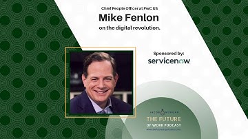 Mike Fenlon Chief People Officer at PwC US, shares how companies can digitally up-skill employees.