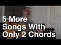 5 More Songs with Only 2 Chords | Tom Strahle | Easy Guitar | Basic Guitar