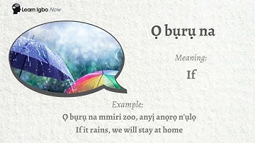 How to say O buru na - If  | Talking Igbo Dictionary |