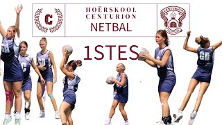 Netbal Eerstes: Hoërskool Centution VS Hoërskool Pretoria-Noord