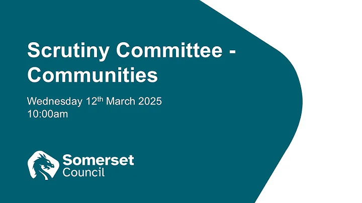Scrutiny Committee - Communities - 12th March 2025