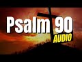 The Holy Bible: Book of Psalms - Chapter 90 "Of God and Human Beings" GNT Audio (A prayer by Moses)