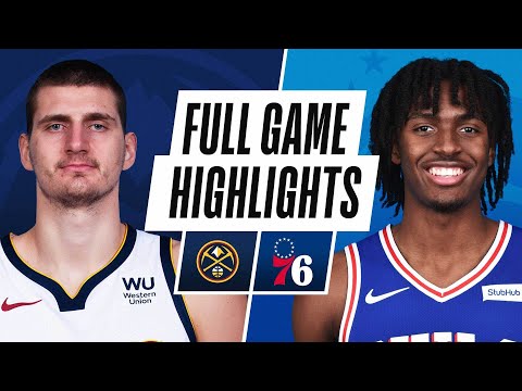 NUGGETS At 76ERS FULL GAME HIGHLIGHTS January 9 2021