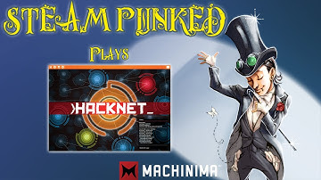 An introduction to Hacknet - Steam Punked #letsplay #steampunked