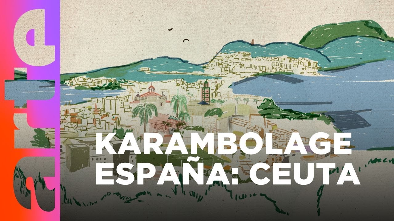 Karambolage España: Ceuta | ARTE.tv Cultura