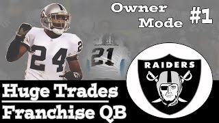 Madden 15 owner mode ep. 1 - oakland raiders | huge trade + franchise
qb xb1