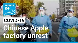 China widens Covid-19 curbs, Apple factory unrest adds to economy worries • FRANCE 24 English