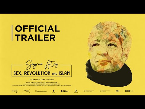 Seyran Ateş: Sex, Revolution and Islam (2021) | Official Trailer