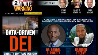 2 Minute Warning LIVEstream - "Data-Driven DEI"