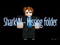 SharkVN - Missing folder [ not pack ] #fyp #skibiditoilet #roblox 