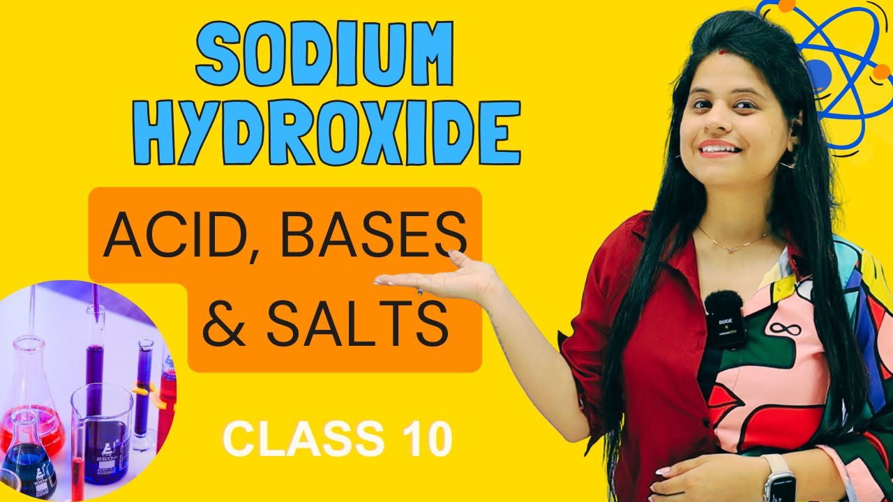 Sodium Hydroxide (NaOH) Caustic Soda Chapter 2 Acid, Bases & Salts Class 10 Science