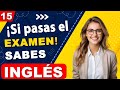 🇺🇸 15 Examen de INGLES 🗽 👉 [ Palabras mas usadas ] 👈