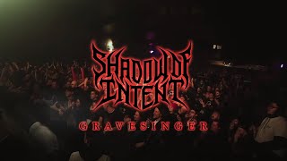 SHADOW OF INTENT - Gravesinger