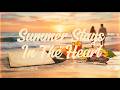 Summer Stays In The Heart A Vintage Love Song Collection Full Album mp3