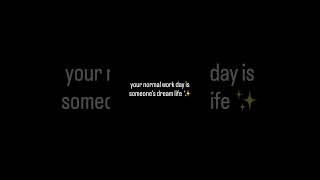 Someone Is Praying For The Life You Have