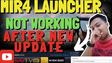 MIR4 LAUNCHER NOT OPENING AFTER NEW UPDATE 5-18-2022 NO NEED TO REINSTALLED| LEGIT WITH ACTUAL VIDEO