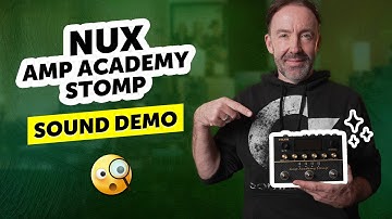 Exploring the NUX Amp Academy Stomp | Sound Demo with Various Playing Styles