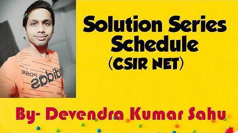 Solution Series Schedule of Previous Year Question