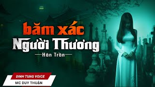 Truyện Ma - Xác Người Thương - Giật Tình Cướp Mạng - MC Duy Thuận Kể Truyện Ma Làng Quê 2024  @NHAMA