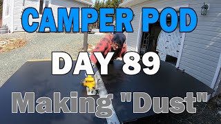 Day 89: Foamlight Cutting & Fitting - Building a Teardrop Camper