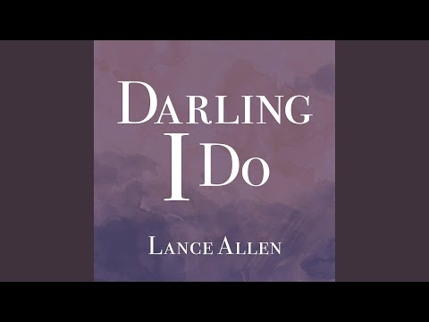 Darling I Do
