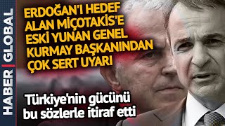 Erdoğan'ı Hedef Alan Miçotakis'e Eski Yunan General Ders Verdi: Türkün Gücünü Bu Sözlerle Anlattı