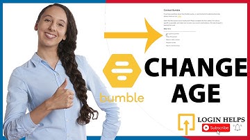 How to Change Age on Bumble? Change Your Bumble Age | Online Dating