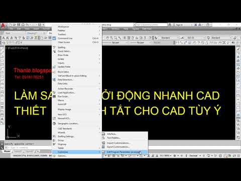 BÍ QUYẾT ĐỂ KHỞI ĐỘNG AUTOCAD THẬT NHANH VÀ THIẾT LẬP LỆNH TẮT CHO AUTOCAD TÙY Ý