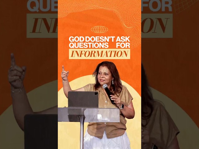 God doesn't ask questions for His information.He asks questions for our transformation.