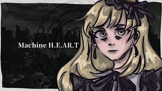 Machine H.E.A.R.T