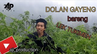 dolan gayeng bareng LEK Tukimen boloooo...seruuuu!!!!😊