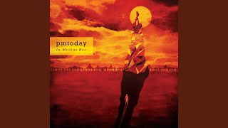 Video thumbnail of "PM Today - Don't Exist"