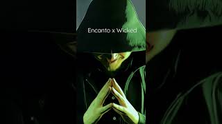 We’re baaaaack….. #disneymashup #encanto #wicked