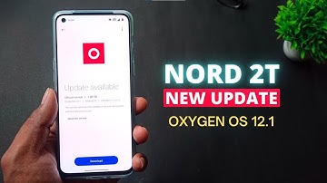 Oneplus Nord 2T New Update Full Review | Nord 2T Oxygen OS 12.1 Update |  Nord 2T Oneplus New Update