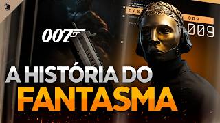 007 First Light: A HISTÓRIA DO AGENTE FANTASMA 009
