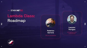 LambdaClass : Roadmap - Federico Carrone - Leandro Ferrigno