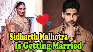 Sidharth Malhotra And Kiara Advani Is Getting Married In 2021