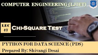 Lec-47_Chi Square Test| Python For Data Science | Computer Engineering