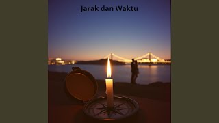 Download Lagu Jarak dan Waktu