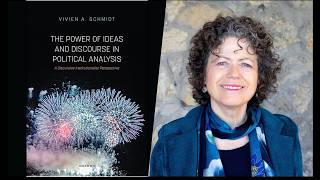 The Power of Ideas and Discourse in Political Analysis: A Discursive Institutionalist Perspective