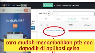 Cara menambahkan ptk non dapodik di aplikasi  geisa terbaru screenshot 4