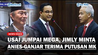 JIMLY WARNING Anies-Ganjar 'Move On' Terima Apapun Putusan MK Sengketa Pilpres: Jangan Tegang Terus!