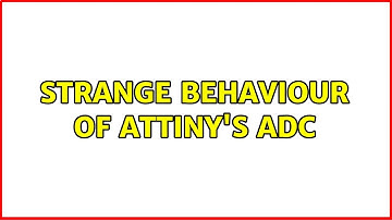 Strange behaviour of Attiny