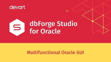 dbForge Studio for Oracle — Powerful GUI tool for Oracle Databases