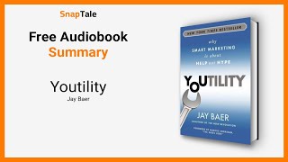 Youtility by Jay Baer: 10 Minute Summary screenshot 2