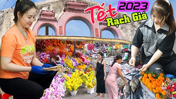 Chợ Tết 2023 Toàn Người Đẹp Con Gái xứ biển bán khô mực Chợ Rạch Giá Kiên Giang