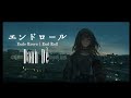 【vietsub/lyrics/rom】エンドロール (Endo Rooru | End Roll) - 川崎鷹也 (Kawasaki Takaya)