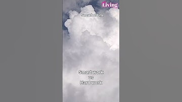 Smart work vs hard work | Secret of life | Just Living