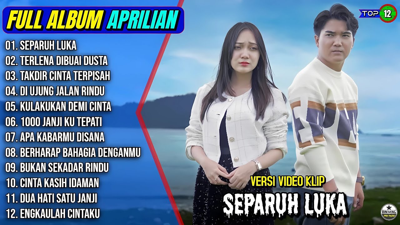 Aprilia Full Album || SEPARUH LUKA - TERLENA DIBUAI DUSTA - Pop Melayu Terpopuler 2025 - On Trending