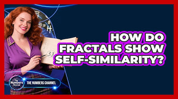 How Do Fractals Show Self-Similarity?